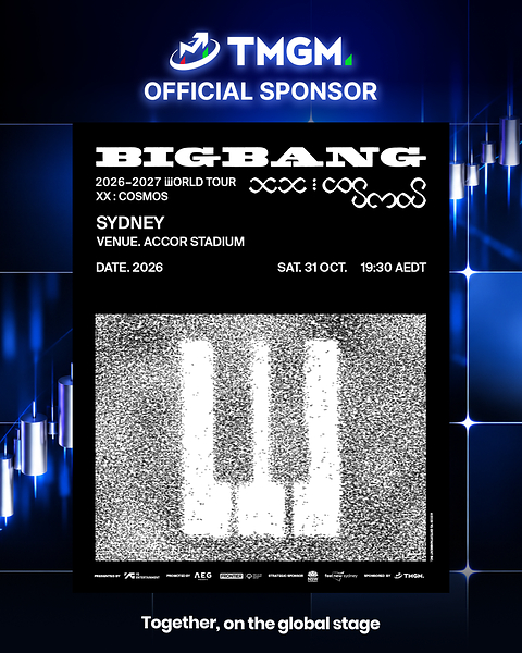 TMGM, Official Sponsor of BIGBANG 2026–2027 WORLD TOUR <XX : COSMOS> in Sydney TMGM, Official Sponsor of BIGBANG 2026–2027 WORLD TOUR <XX : COSMOS> in Sydney